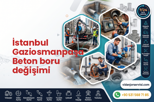 İstanbul Gaziosmanpaşa Beton boru değişimi