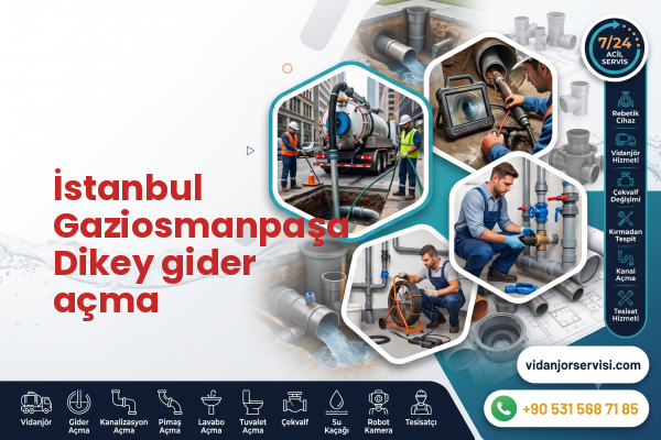 İstanbul Gaziosmanpaşa Dikey gider açma