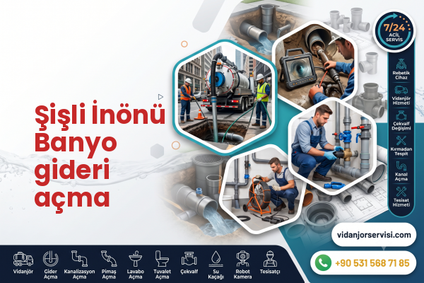 Şişli İnönü Banyo gideri açma