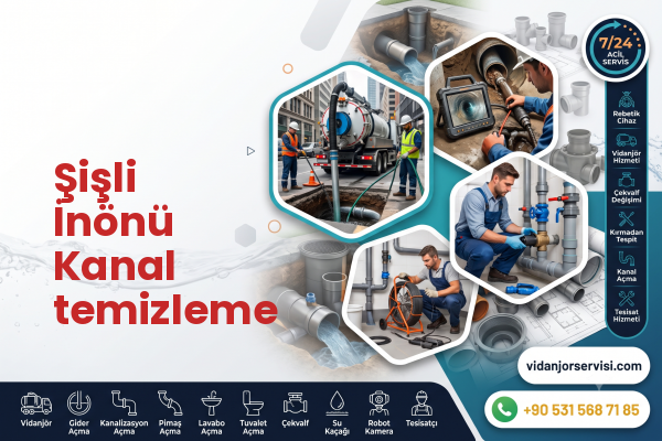Şişli İnönü Kanal temizleme