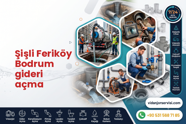 Şişli Feriköy Bodrum gideri açma
