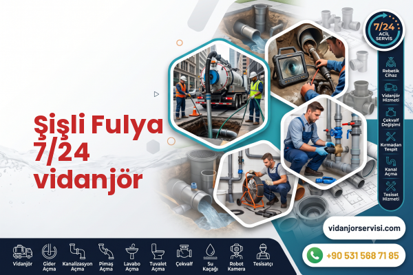 Şişli Fulya 7/24 vidanjör