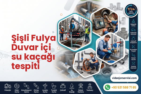 Şişli Fulya Duvar içi su kaçağı tespiti