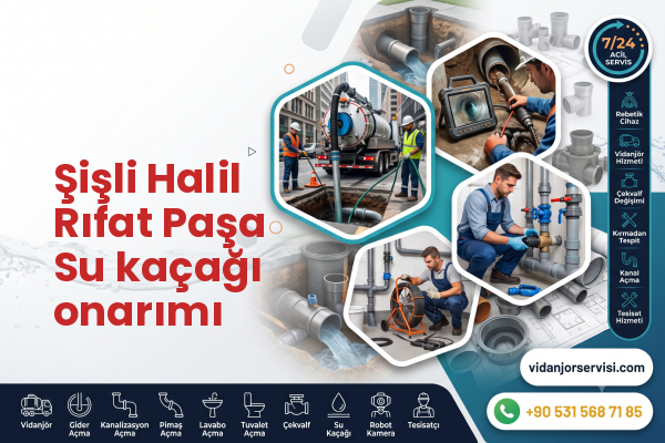 Şişli Halil Rıfat Paşa Su kaçağı onarımı