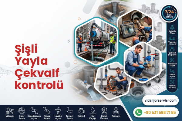 Şişli Yayla Çekvalf kontrolü