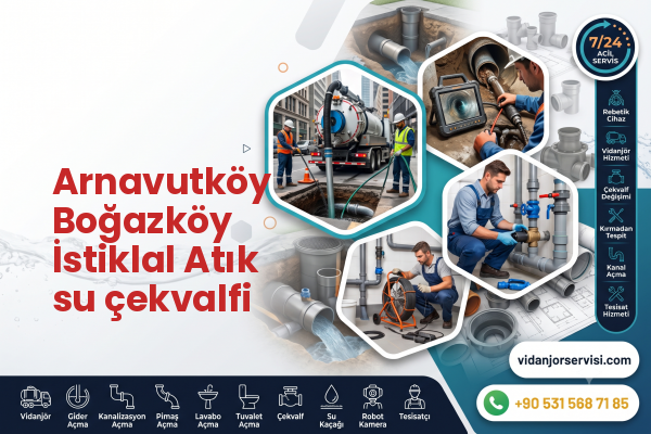 Arnavutköy Boğazköy İstiklal Atık su çekvalfi