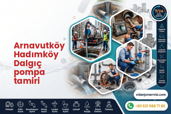 Arnavutköy Hadımköy Dalgıç pompa tamiri