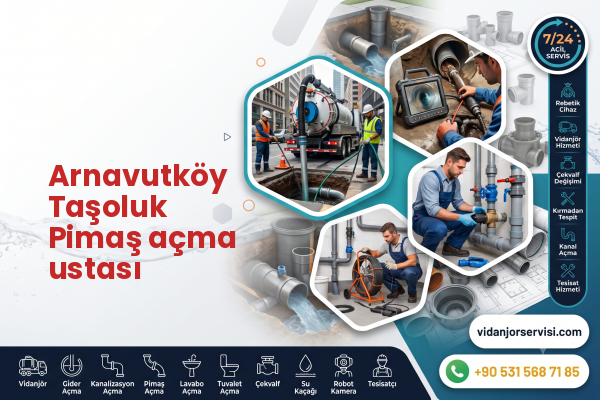 Arnavutköy Taşoluk Pimaş açma ustası