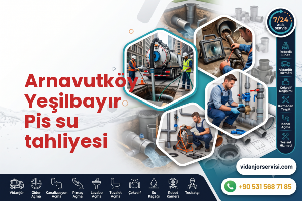 Arnavutköy Yeşilbayır Pis su tahliyesi
