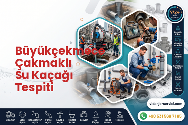 Büyükçekmece Çakmaklı Su Kaçağı Tespiti