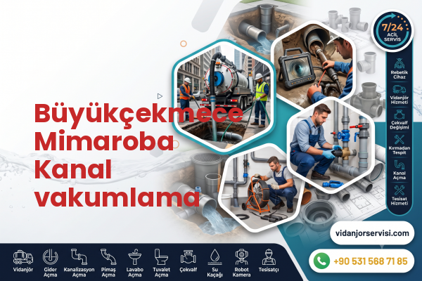 Büyükçekmece Mimaroba Kanal vakumlama