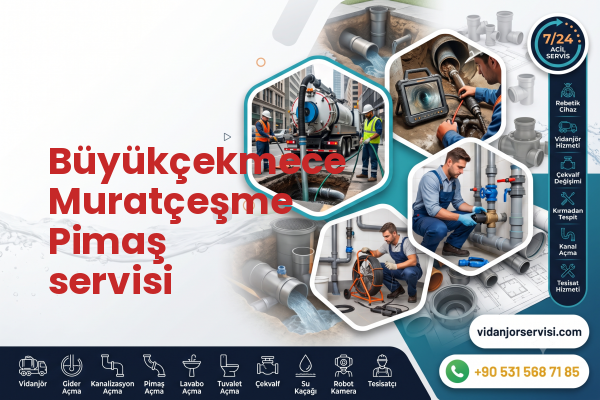 Büyükçekmece Muratçeşme Pimaş servisi