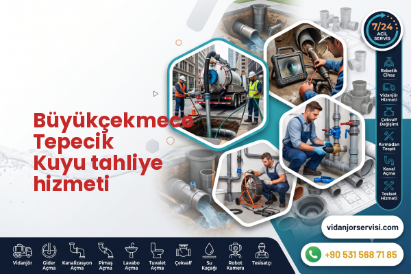 Büyükçekmece Tepecik Kuyu tahliye hizmeti