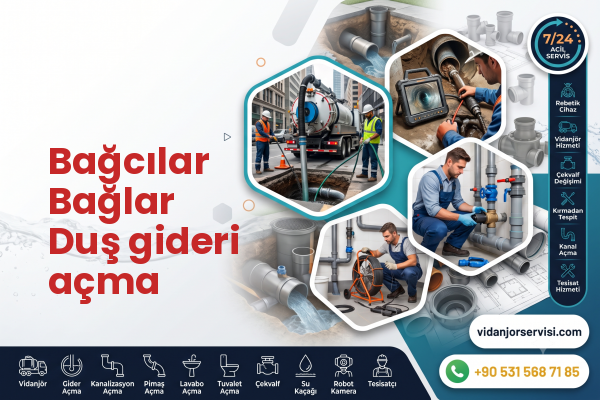 Bağcılar Bağlar Duş gideri açma