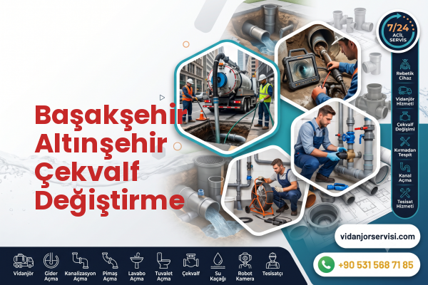 Başakşehir Altınşehir Çekvalf Değiştirme