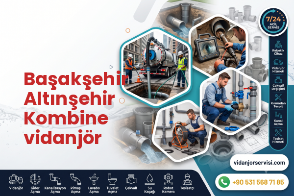 Başakşehir Altınşehir Kombine vidanjör