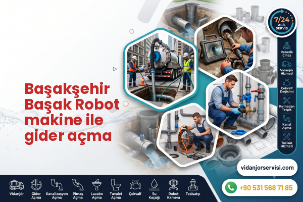 Başakşehir Başak Robot makine ile gider açma