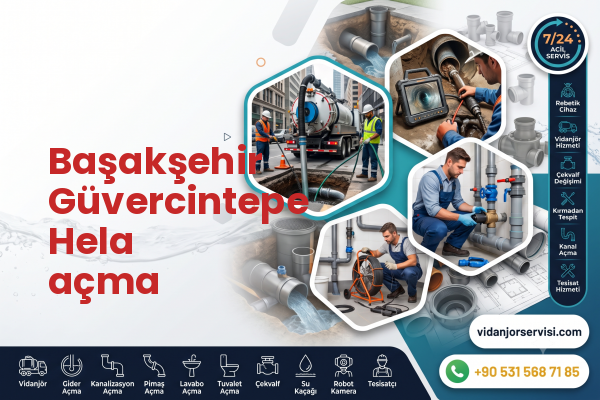 Başakşehir Güvercintepe Hela açma