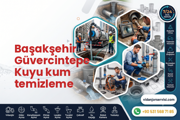 Başakşehir Güvercintepe Kuyu kum temizleme