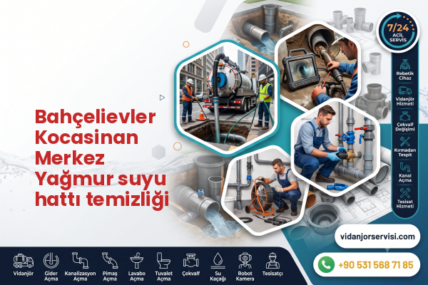 Bahçelievler Kocasinan Merkez Yağmur suyu hattı temizliği