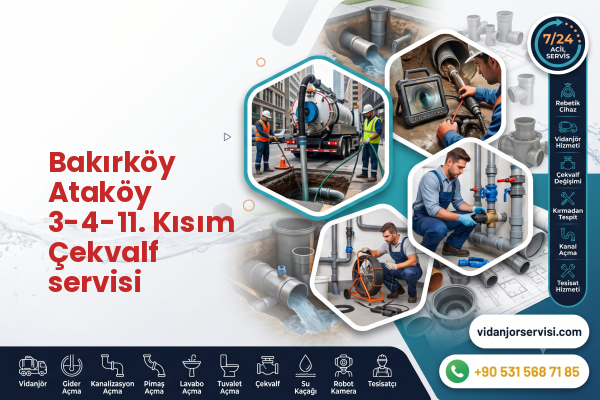 Bakırköy Ataköy 3-4-11. Kısım Çekvalf servisi
