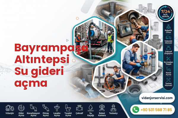 Bayrampaşa Altıntepsi Su gideri açma
