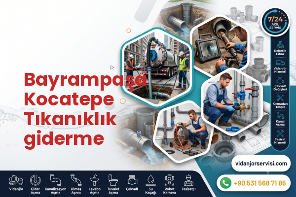 Bayrampaşa Kocatepe Tıkanıklık giderme