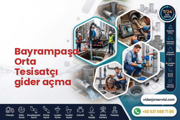 Bayrampaşa Orta Tesisatçı gider açma