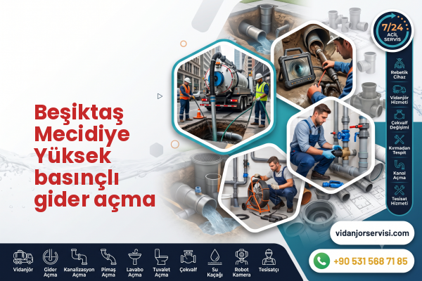 Beşiktaş Mecidiye Yüksek basınçlı gider açma