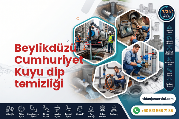Beylikdüzü Cumhuriyet Kuyu dip temizliği