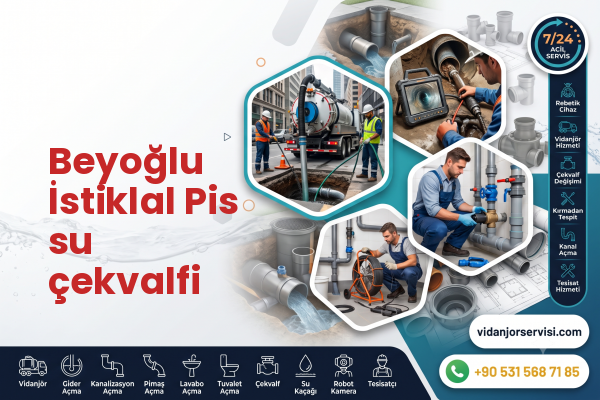 Beyoğlu İstiklal Pis su çekvalfi