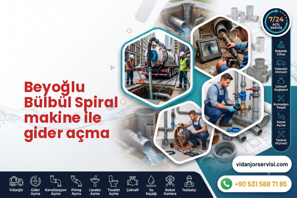 Beyoğlu Bülbül Spiral makine ile gider açma