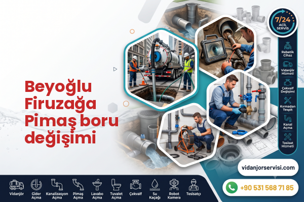 Beyoğlu Firuzağa Pimaş boru değişimi