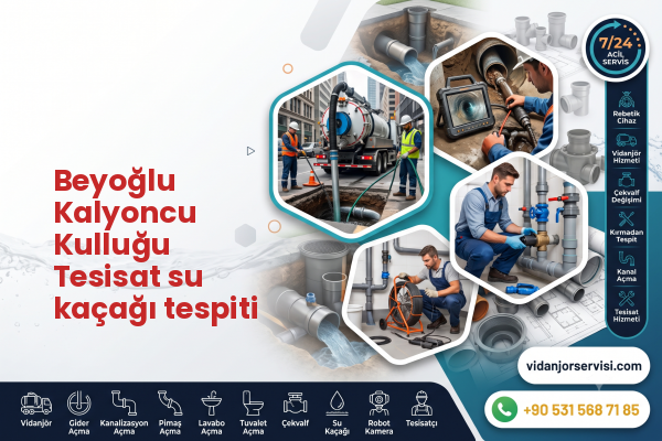 Beyoğlu Kalyoncu Kulluğu Tesisat su kaçağı tespiti