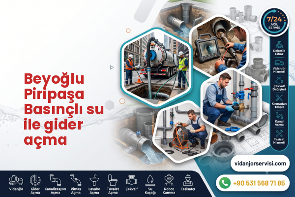 Beyoğlu Piripaşa Basınçlı su ile gider açma