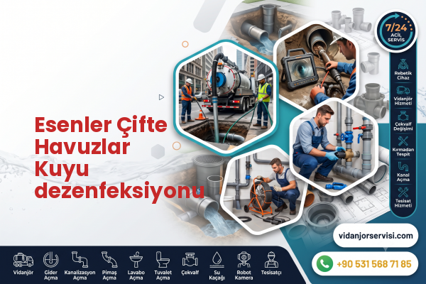 Esenler Çifte Havuzlar Kuyu dezenfeksiyonu