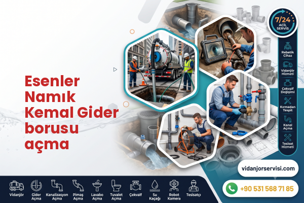 Esenler Namık Kemal Gider borusu açma