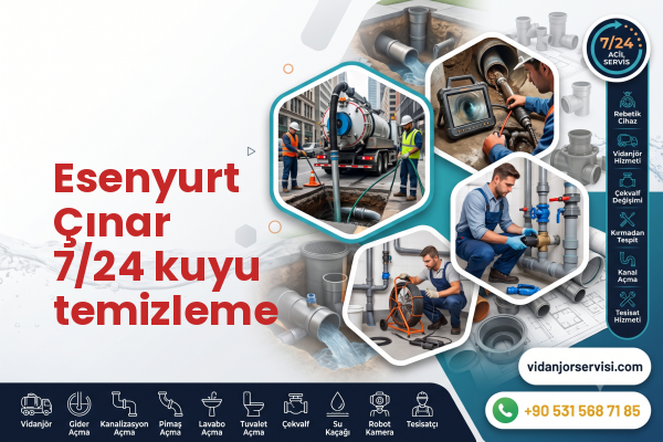 Esenyurt Çınar 7/24 kuyu temizleme