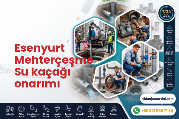 Esenyurt Mehterçeşme Su kaçağı onarımı