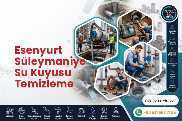 Esenyurt Süleymaniye Su Kuyusu Temizleme