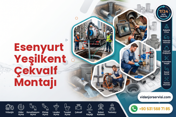 Esenyurt Yeşilkent Çekvalf Montajı