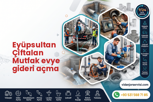 Eyüpsultan Çiftalan Mutfak evye gideri açma