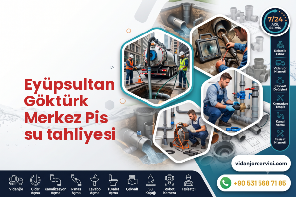 Eyüpsultan Göktürk Merkez Pis su tahliyesi