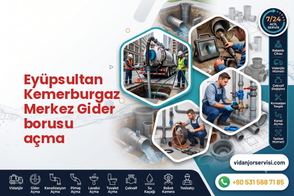 Eyüpsultan Kemerburgaz Merkez Gider borusu açma