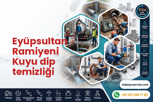 Eyüpsultan Ramiyeni Kuyu dip temizliği
