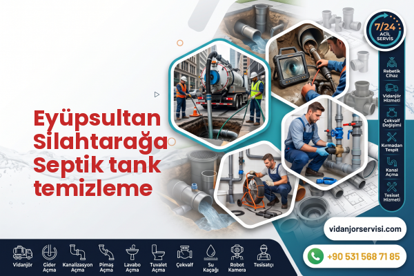 Eyüpsultan Silahtarağa Septik tank temizleme
