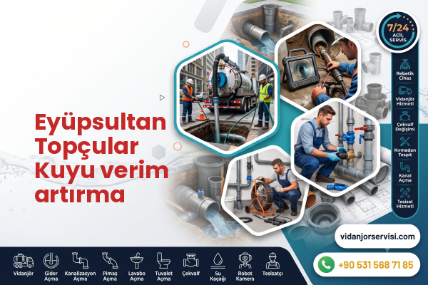 Eyüpsultan Topçular Kuyu verim artırma
