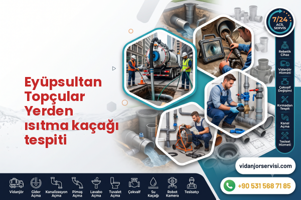 Eyüpsultan Topçular Yerden ısıtma kaçağı tespiti