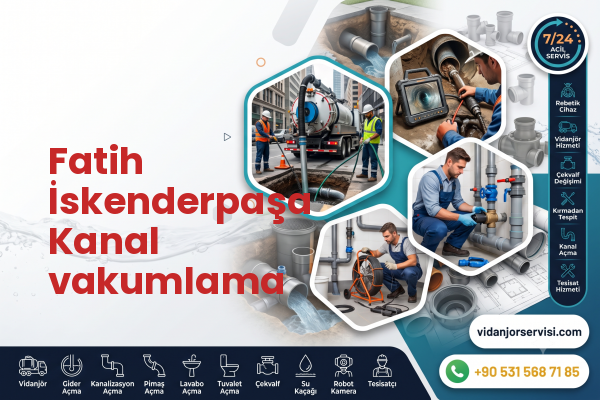 Fatih İskenderpaşa Kanal vakumlama