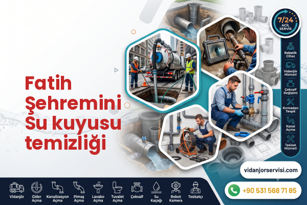 Fatih Şehremini Su kuyusu temizliği